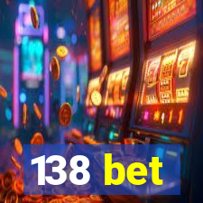 138 bet